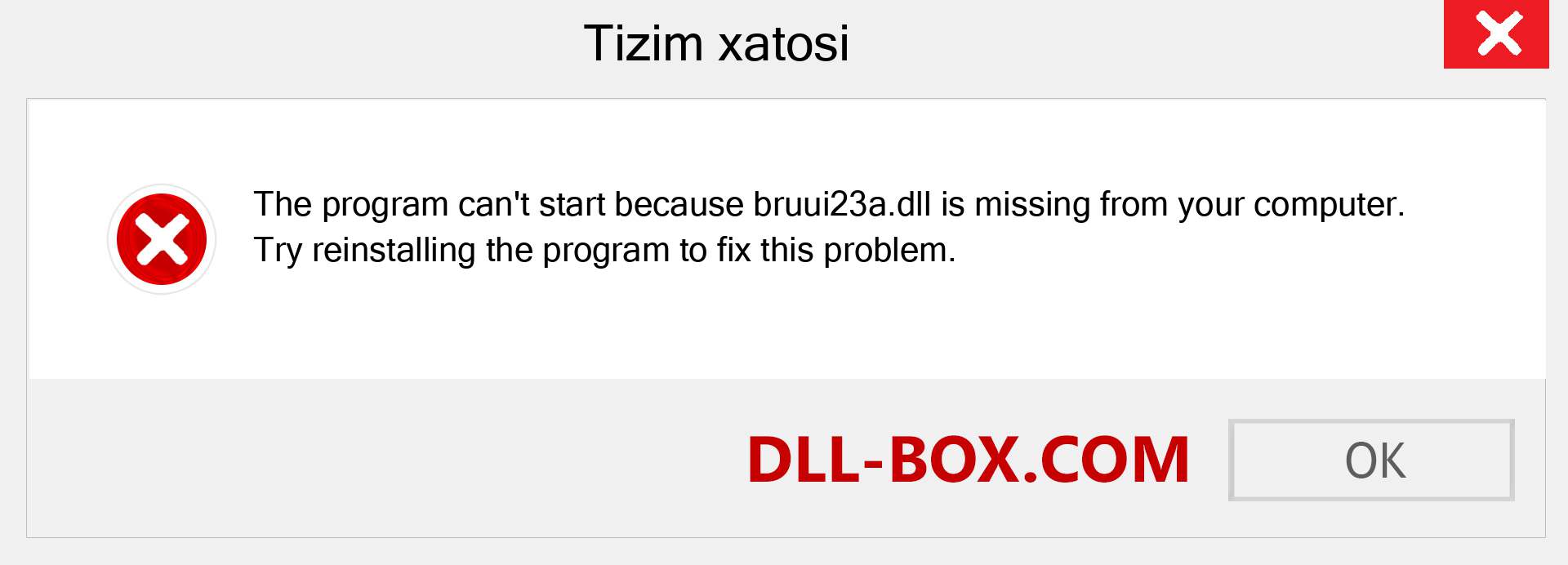 bruui23a.dll fayli yo'qolganmi?. Windows 7, 8, 10 uchun yuklab olish - Windowsda bruui23a dll etishmayotgan xatoni tuzating, rasmlar, rasmlar